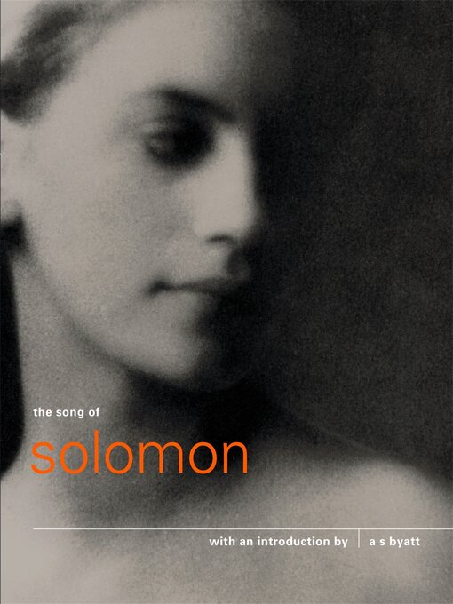 Title details for The Song of Solomon by A.S. Byatt - Available